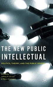Front cover of The new public intellectual by Jeffrey R. Di Leo