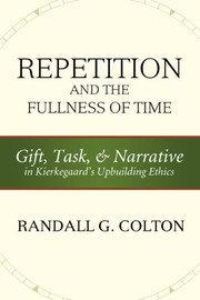 Front cover of Repetition and the fullness of time by Randall G. Colton