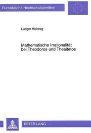 Front cover of Mathematische Irrationalität bei Theodoros und Theaitetos by Ludger Hellweg