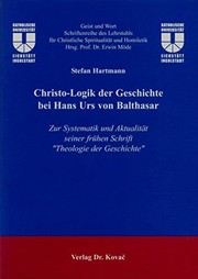 Front cover of Christo-Logik der Geschichte bei Hans Urs von Balthasar by Stefan Hartmann
