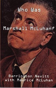 Front cover of Who was Marshall McLuhan? by Barrington Nevitt