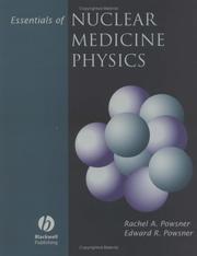 Front cover of Essentials of nuclear medicine physics by Rachel A. Powsner