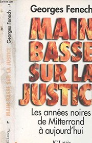Cover of Main basse sur la justice by Georges Fenech