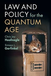 Front cover of Law and Policy for the Quantum Age by Chris Jay Hoofnagle