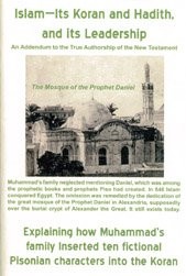 Front cover of Islam --its Koran and Hadith, and its leadership by Abelard Reuchlin