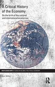 Front cover of A critical history of the economy by Ryan Walter