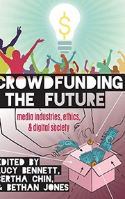 Cover of Crowdfunding the Future by Lucy Bennett