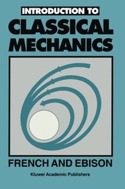 Cover of Introduction to classical mechanics by A. P. French