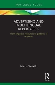 Front cover of Advertising and multilingual repertoires by Marco Santello