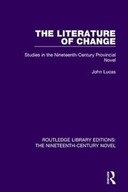 Front cover of Literature of Change by Lucas, John