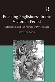 Front cover of Enacting Englishness in the Victorian period by Angelia Poon