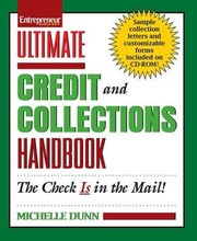 Front cover of Entrepreneur magazine's ultimate credit and collections handbook by Michelle A. Dunn