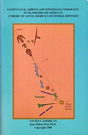 Front cover of Ancient Sauk, Ojibway and Winnebago cosmology by Joan Elliott Price