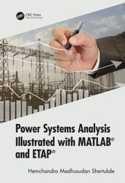 Front cover of Power Systems Analysis Illustrated with MATLAB and ETAP by Hemchandra Madhusudan Shertukde