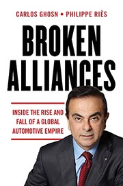 Cover of Broken Alliances by Carlos Ghosn