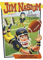 Cover of Jim Nasium is a football fumbler by Marty McKnight