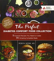 Front cover of The perfect diabetes comfort food collection by Robyn Webb