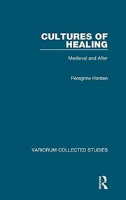 Cover of Cultures of Healing by Peregrine Horden