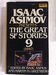 Front cover of Isaac Asimov Presents The Great SF Stories 9 (1947) by Isaac Asimov
