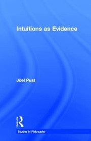 Cover of Intuitions as evidence by Joel Pust