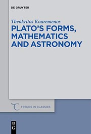 Front cover of Plato's Forms, Mathematics and Astronomy by Theokritos Kouremenos