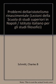 Cover of Problemi dell'aristotelismo rinascimentale by Charles B. Schmitt