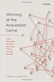 Front cover of Winning at the Acquisition Game by Timothy Galpin