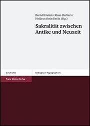 Cover of Sakralit©Þt zwischen Antike und Neuzeit by Berndt Hamm