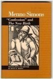 Front cover of "Confession of my enlightenment, conversion, and calling" by Menno Simons