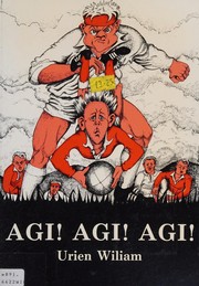 Cover of Agi! agi! agi! by Urien Wiliam