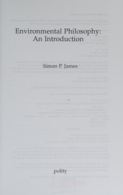 Cover of Environmental philosophy by Simon P. James