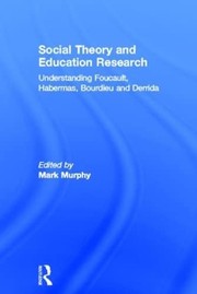Front cover of Social Theory and Education Research by Mark Murphy