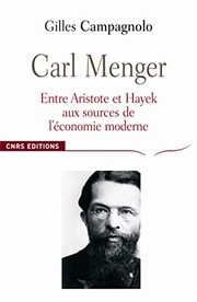 Cover of Carl Menger, entre Aristote et Hayek by Gilles Campagnolo