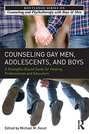Cover of Counseling Gay Men, Adolescents, and Boys by Michael M. Kocet