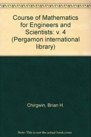 Front cover of A course of mathematics for engineers and scientists by Brian H. Chirgwin
