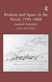 Front cover of Realism and space in the novel, 1795-1869 by Rosa Mucignat