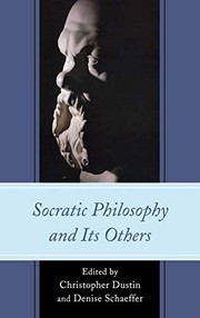 Front cover of Socratic Philosophy and Its Others by Denise Schaeffer