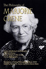 Cover of The philosophy of Marjorie Grene by Marjorie Glicksman Grene