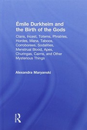 Front cover of Émile Durkheim and the Birth of the Gods by Alexandra Maryanski
