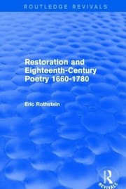 Front cover of Restoration and Eighteenth-Century Poetry 1660-1780 (Routledge Revivals) by Eric Rothstein