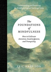 Front cover of The foundations of mindfulness by Eric Harrison