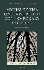 Cover of Myths of the Underworld in Contemporary Culture by Judith Fletcher