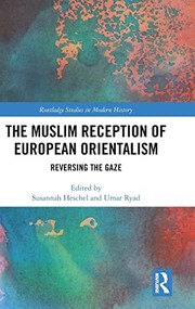 Cover of Muslim Reception of European Orientalism by Susannah Heschel