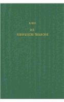 Front cover of Die europäische Triarchie by Moses Hess