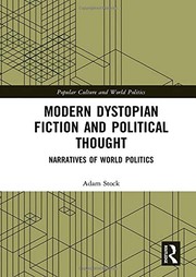 Front cover of Modern Dystopian Fiction and Political Thought by Adam Stock