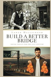 Cover of Build a Better Bridge by Lance Hillsinger