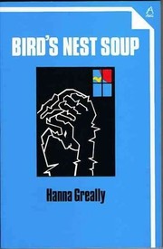 Front cover of Bird's nest soup by Hanna Greally