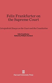 Cover of Felix Frankfurter on the Supreme Court by Felix Frankfurter