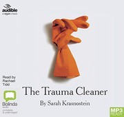 Front cover of The trauma cleaner by Sarah Krasnostein