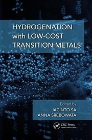Front cover of Hydrogenation with Low-Cost Transition Metals by Jacinto Sa